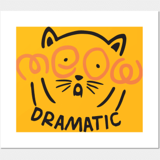 Meow dramatic Posters and Art